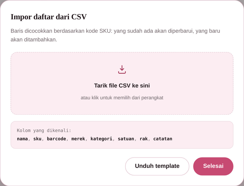 Jendela impor CSV dengan area tarik berkas dan daftar kolom yang dikenali